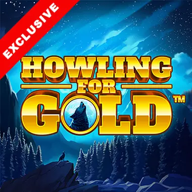 Howling for Gold